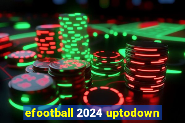 efootball 2024 uptodown